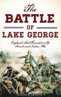 bokomslag The Battle of Lake George
