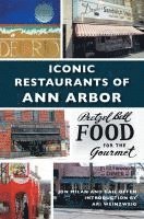 bokomslag Iconic Restaurants of Ann Arbor