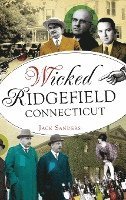 bokomslag Wicked Ridgefield, Connecticut