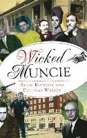 Wicked Muncie 1