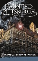 bokomslag Haunted Pittsburgh