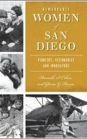 bokomslag Remarkable Women of San Diego: Pioneers, Visionaries and Innovators