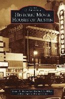 bokomslag Historic Movie Houses of Austin