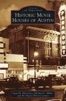 bokomslag Historic Movie Houses of Austin