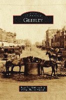 Peggy Ford Waldo, Greeley History Museum - Greeley, Inbunden