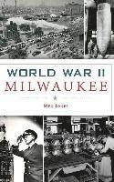 bokomslag World War II Milwaukee