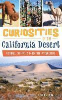 bokomslag Curiosities of the California Desert: Historic, Offbeat & Forgotten Attractions