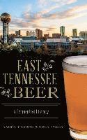 bokomslag East Tennessee Beer: A Fermented History