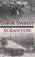 Labor Unrest in Scranton