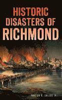 bokomslag Historic Disasters of Richmond