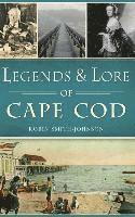 bokomslag Legends & Lore of Cape Cod