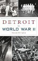 Detroit in World War II