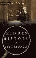 Len Barcousky - Hidden History of Pittsburgh, Inbunden
