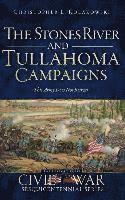 bokomslag The Stones River and Tullahoma Campaigns: This Army Does Not Retreat