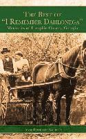 bokomslag The Best of "I Remember Dahlonega": Memories of Lumpkin County, Georgia
