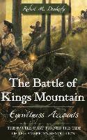 bokomslag The Battle of Kings Mountain: Eyewitness Accounts