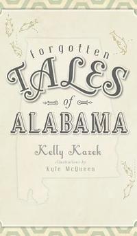 bokomslag Forgotten Tales of Alabama