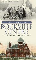 bokomslag A Brief History of Rockville Centre: The History and Heritage of a Village