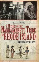 bokomslag A History of the Narragansett Tribe of Rhode Island