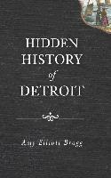 bokomslag Hidden History of Detroit