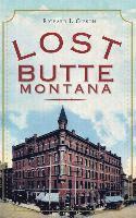 bokomslag Lost Butte, Montana