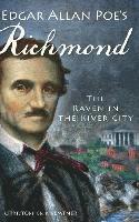 bokomslag Edgar Allan Poe's Richmond: The Raven in the River City