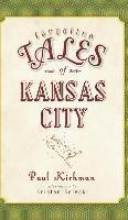 bokomslag Forgotten Tales of Kansas City