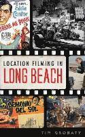 bokomslag Location Filming in Long Beach