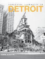 bokomslag Forgotten Landmarks of Detroit