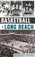 bokomslag Basketball in Long Beach