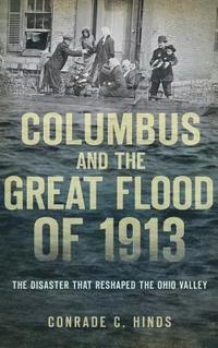 bokomslag Columbus and the Great Flood of 1913