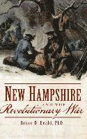 bokomslag New Hampshire and the Revolutionary War