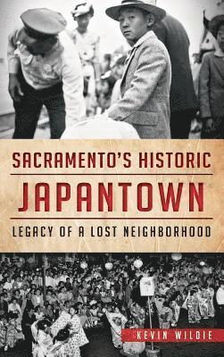 bokomslag Sacramento's Historic Japantown