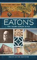 Eaton's: The Trans-Canada Store 1