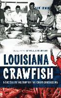 bokomslag Louisiana Crawfish: A Succulent History of the Cajun Crustacean