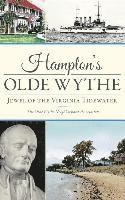 bokomslag Hampton's Olde Wythe: Jewel of the Virginia Tidewater