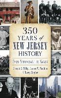bokomslag 350 Years of New Jersey History: From Stuyvesant to Sandy