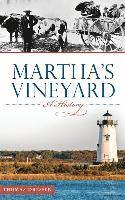 Thomas Dresser, Tom Dresser - Martha's Vineyard: A History, Inbunden