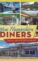 bokomslag New Hampshire Diners: Classic Granite State Eateries