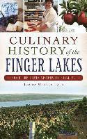 bokomslag Culinary History of the Finger Lakes: From the Three Sisters to Riesling