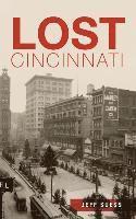 Lost Cincinnati