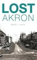 bokomslag Lost Akron