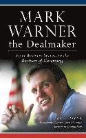 bokomslag Mark Warner the Dealmaker