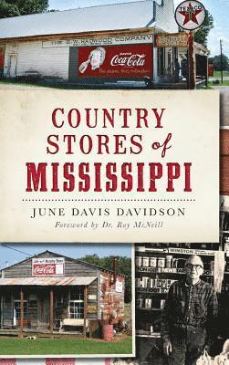 Country Stores of Mississippi 1