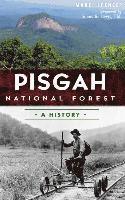 bokomslag Pisgah National Forest: A History