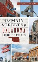 bokomslag The Main Streets of Oklahoma: Okie Stories from Every County