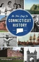 bokomslag On This Day in Connecticut History