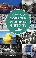bokomslag On This Day in Norfolk, Virginia History