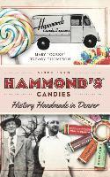 bokomslag Hammond's Candies: History Handmade in Denver