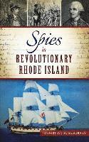 bokomslag Spies in Revolutionary Rhode Island